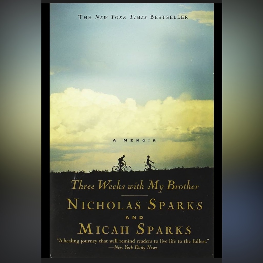 Three Weeks With My Brother By Nicholas Sparks